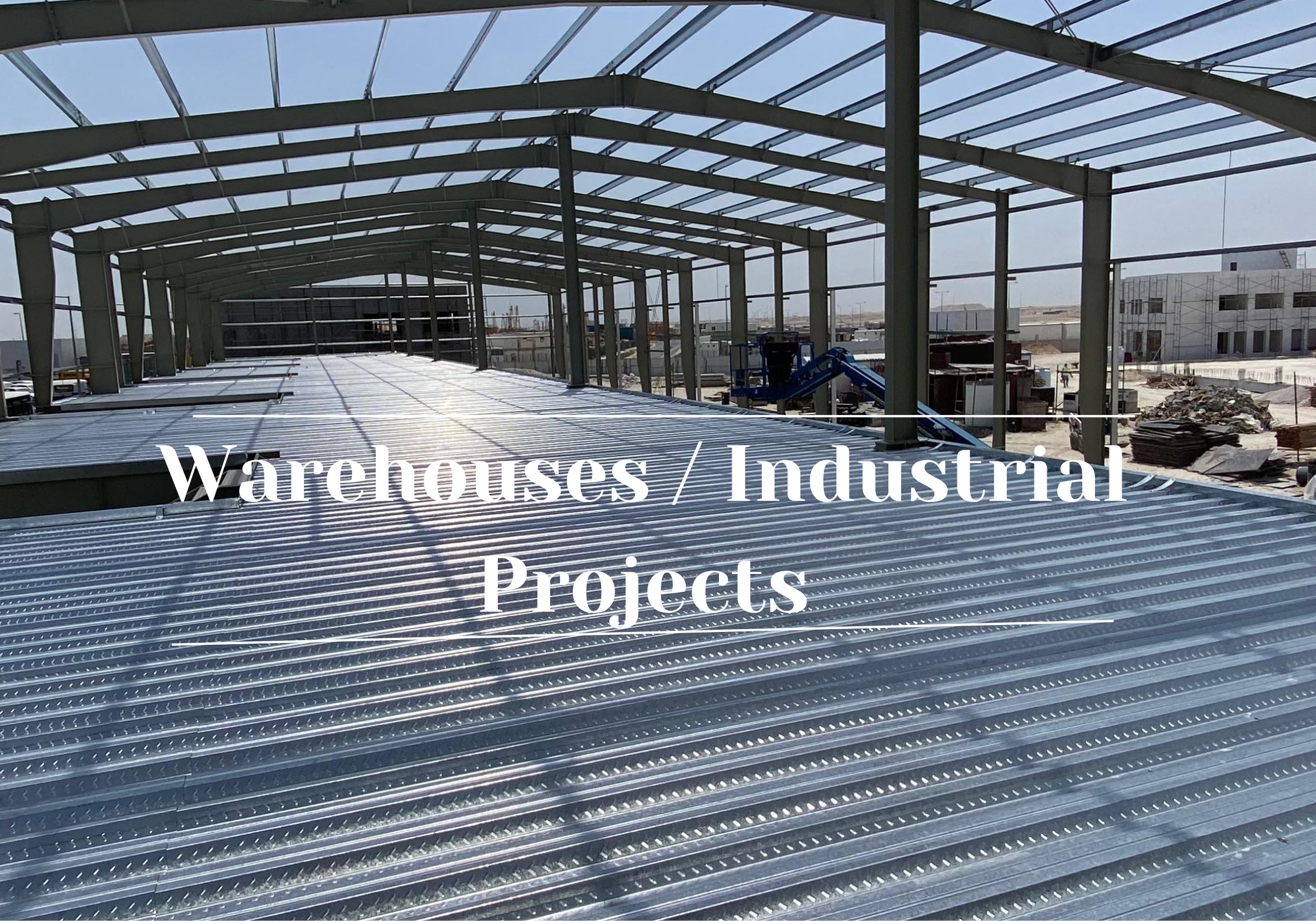 Warehouses / Industrial Projects